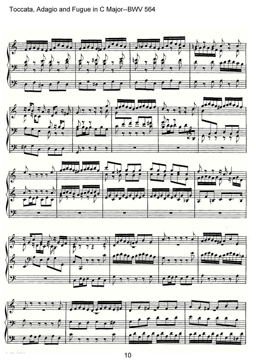 Toccata, Adagio and Fugue in C Major--BWV 564（管风琴谱） -  简谱第10页