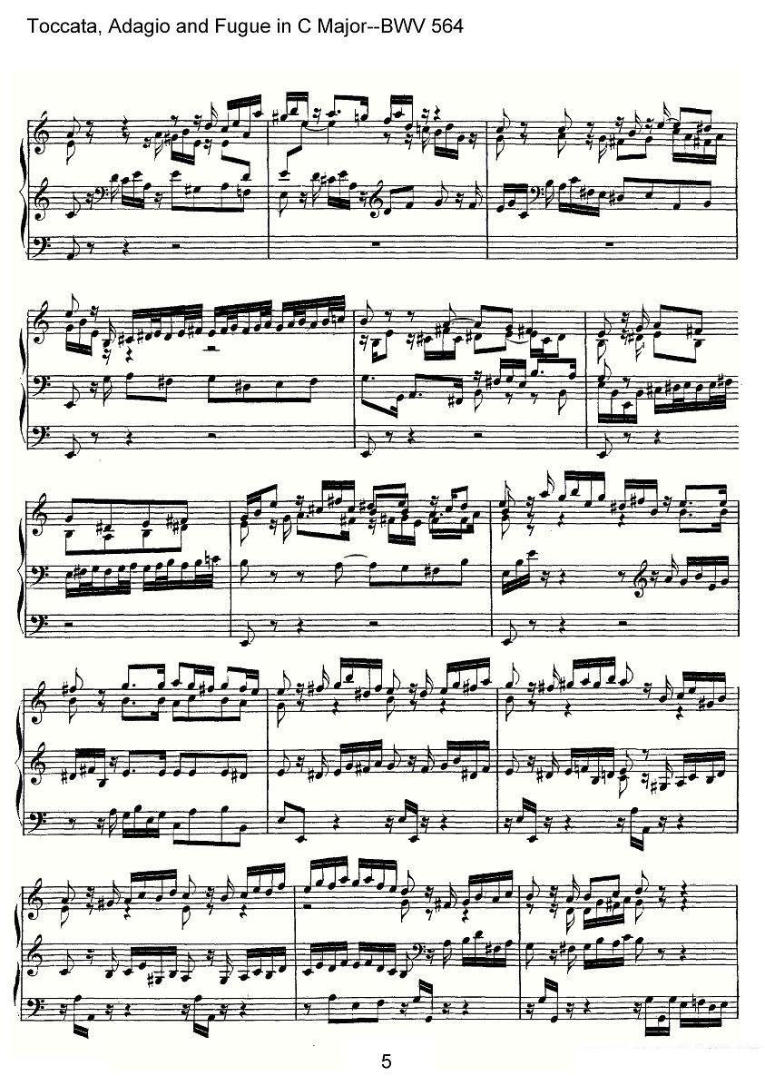 Toccata, Adagio and Fugue in C Major--BWV 564（管风琴谱） -  简谱第5页