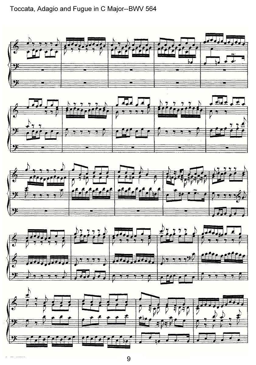 Toccata, Adagio and Fugue in C Major--BWV 564（管风琴谱） -  简谱第9页